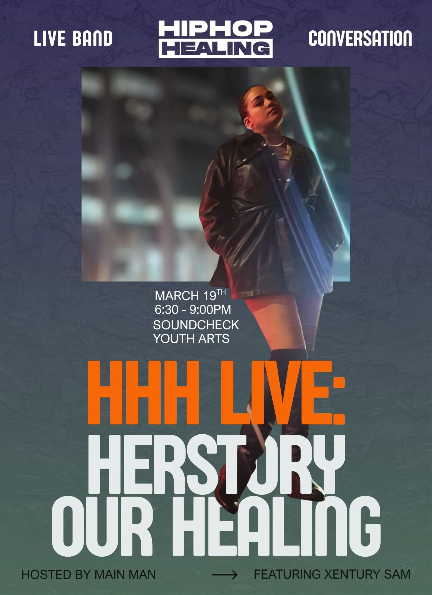 HHH LIVE-Herstory ft Xentury Sam
