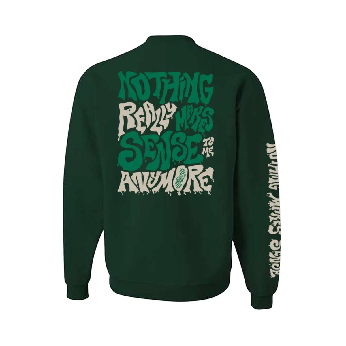 nothingmakesense_crewneck-green_b.jpg