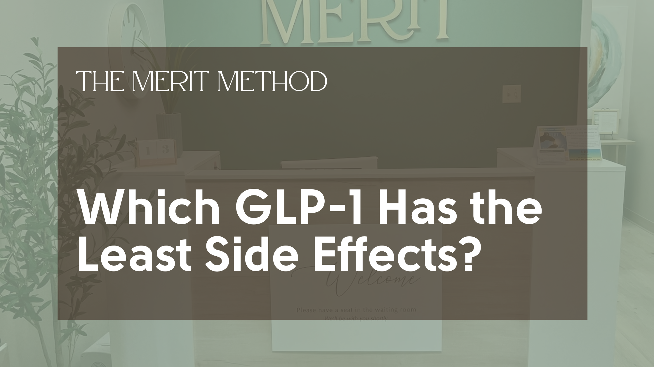 Blog which glp1 has the least side effects