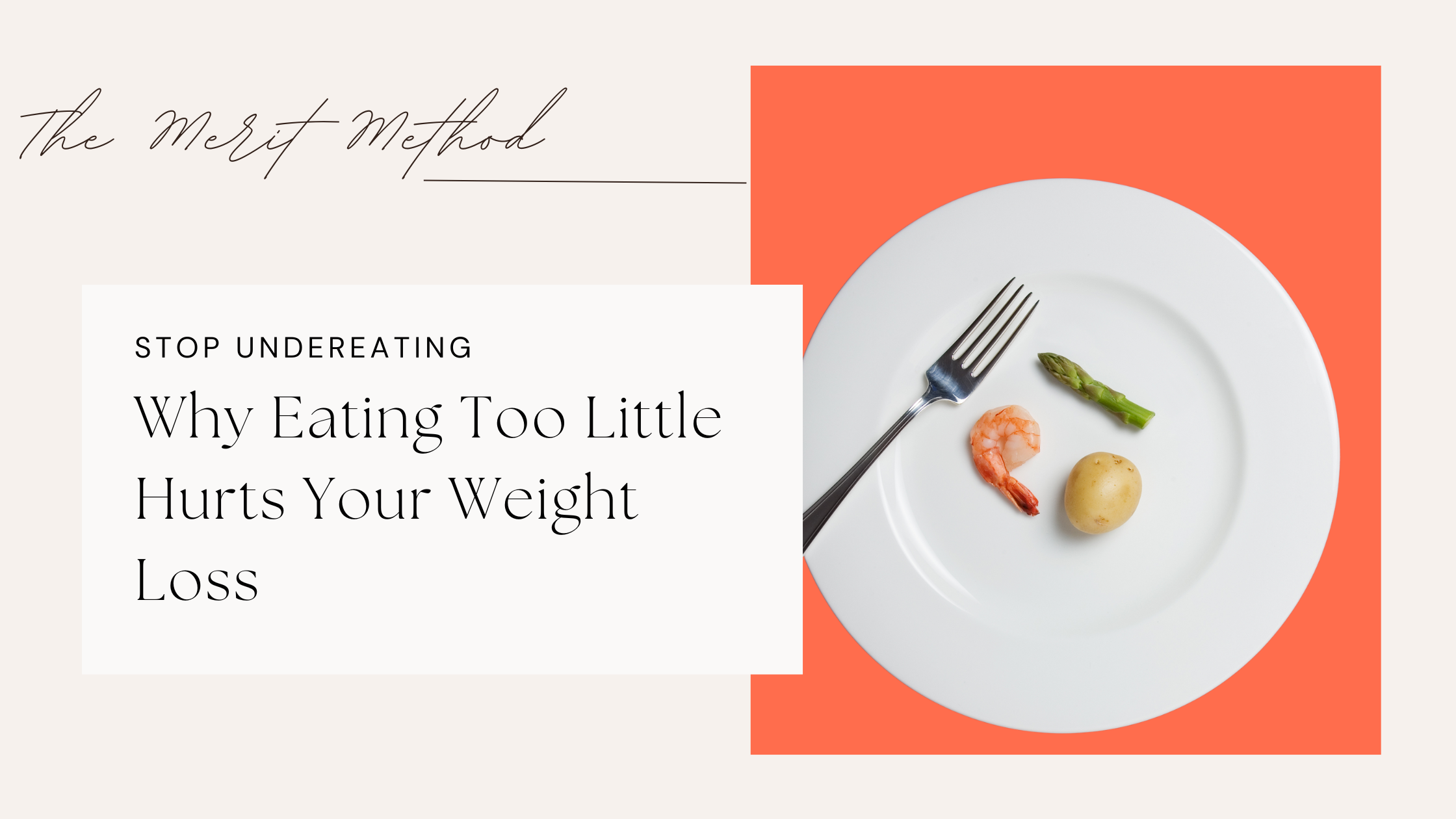 A nearly empty plate with a shrimp, asparagus spear, and small potato representing undereating in a Merit Weight Loss blog about how eating too little slows weight loss.