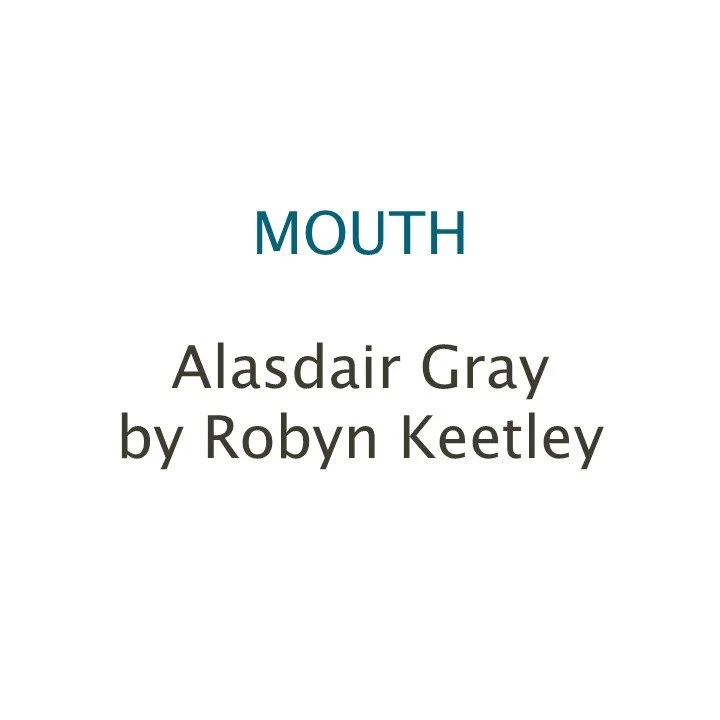 Alasdair Gray by Robyn Keetley