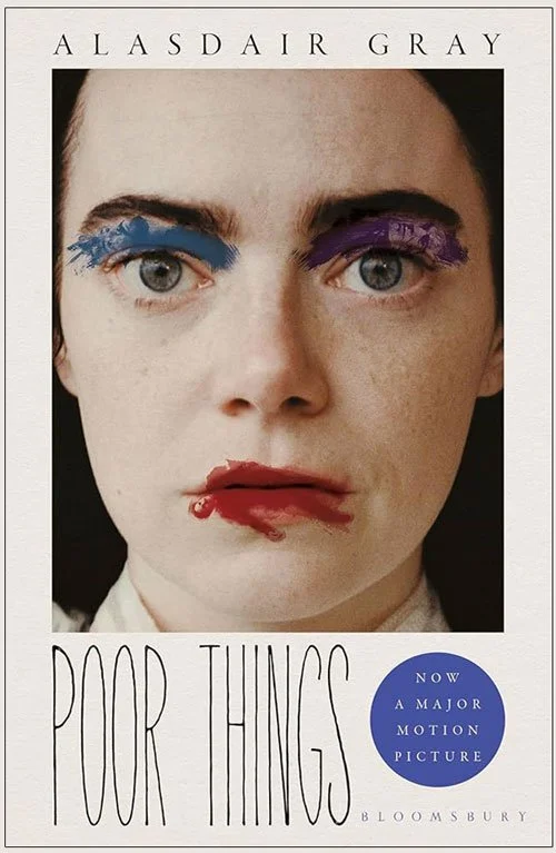 Book cover of Poor Things by Alasdair Gray, featuring a young white woman’s face with smeared blue and purple eye makeup and red lipstick that looks like a child's crayon marks.ression.