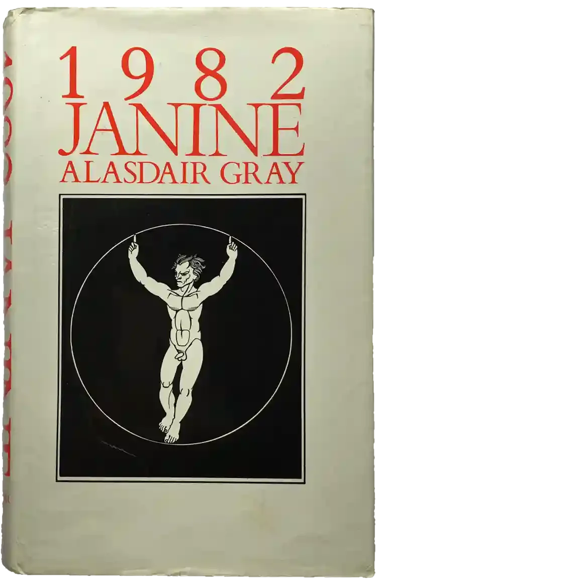 Dustjacket of Alasdair Gray’s 1982 Janine with a drawing of a naked man whose outstretched arms and legs touch an enclosing circle.