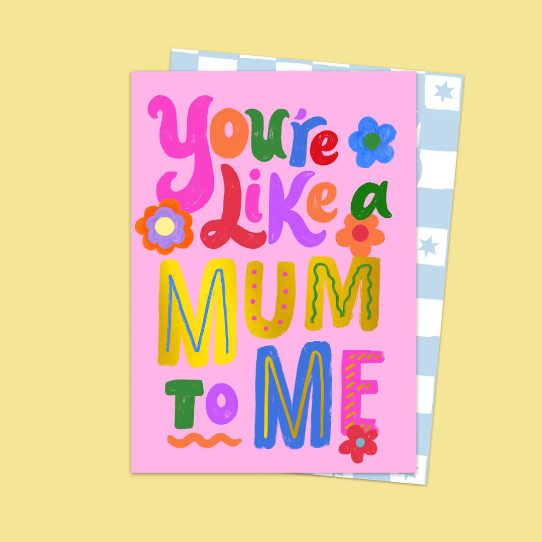 Eleanor Bowmer You're Like A Mum To Me Card
