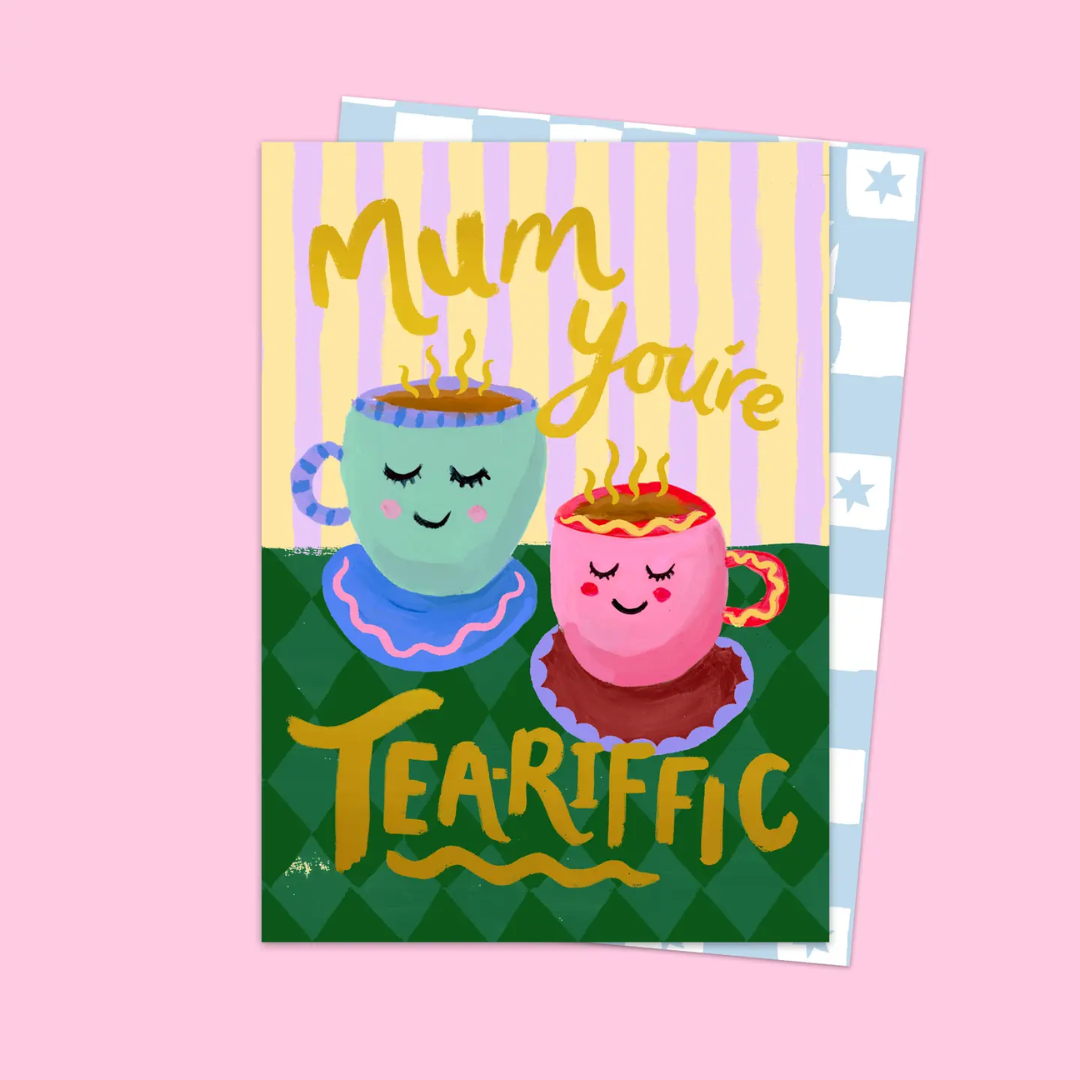 Mum You're Tea-Riffic Card.png