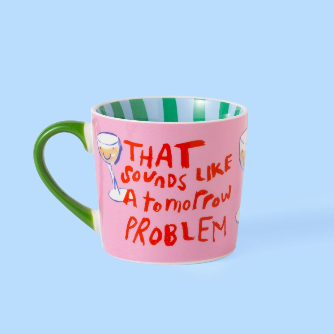 That Sounds Like A Tomorrow Problem Mug3.png