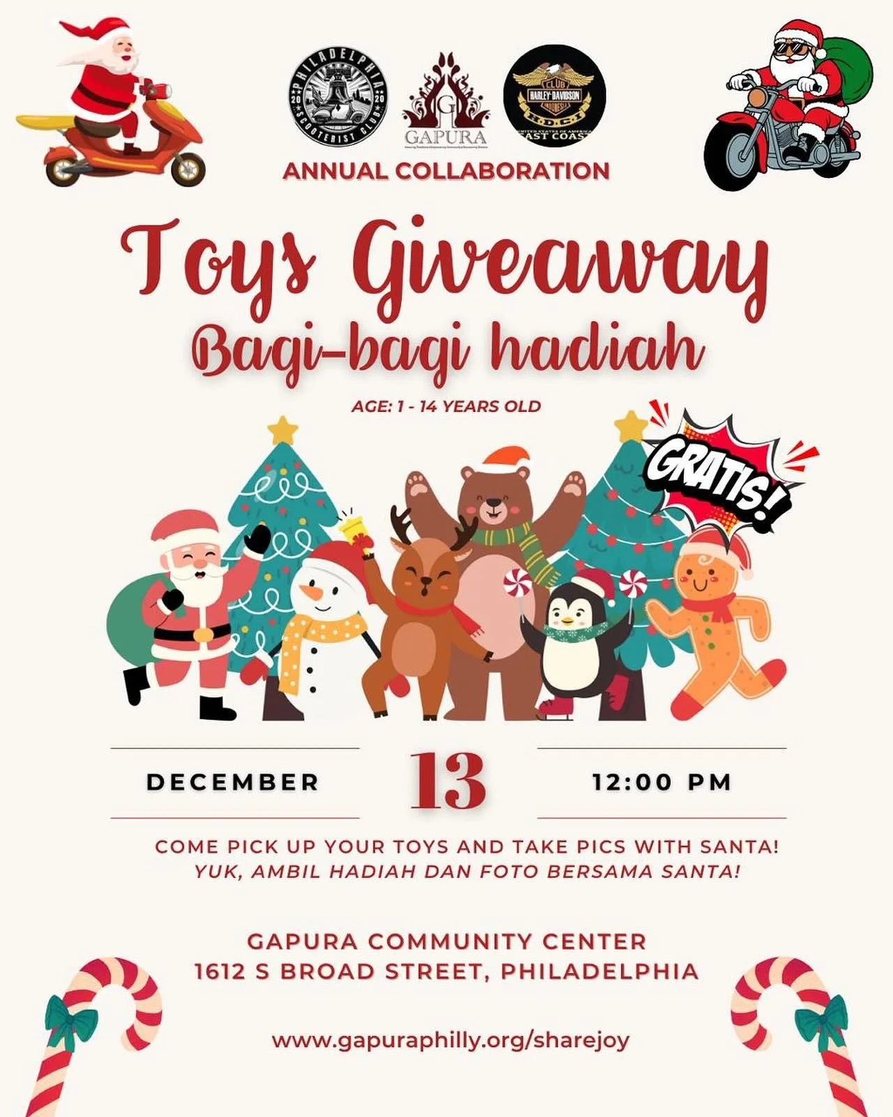 Gapura mengundang adik-adik berusia 1-14 tahun untuk hadir di acara Bagi-bagi hadiah! Kolaborasi tahunan Gapura bersama Philadelphia Scooterist and Harley Davidson Club Indonesia (HDCI) East Coast akan berlangsung: Sabtu 13 Desember lengkap dengan Sa