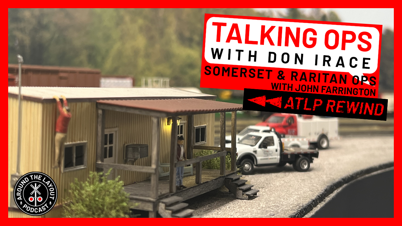 ATLP Rewind - Talking Ops with Don Irace - Somerset &amp; Raritan Ops with John Farrington - July 17, 2025