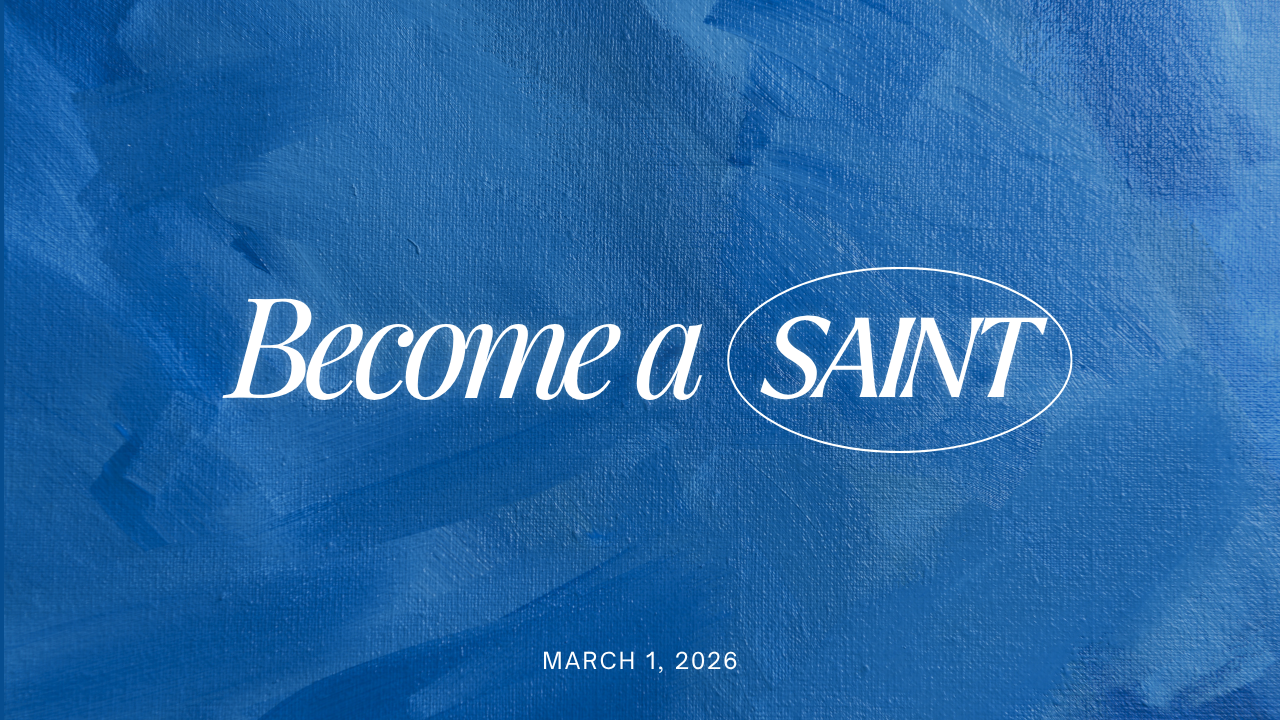 Become A Saint