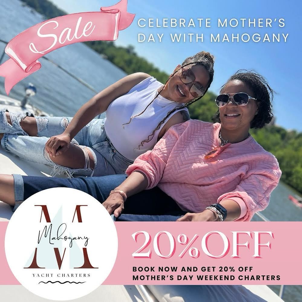 Celebrate Mother&rsquo;s Day with Mahogany⚓️💞

We&rsquo;re offering 20% off all 3 Hour Charters this Mother&rsquo;s Day Weekend, May 10th to May 12th! Click the link in the Bio to make your reservation today!!!! 🛥️✨

#myc #mahoganyyachtcharters #ma