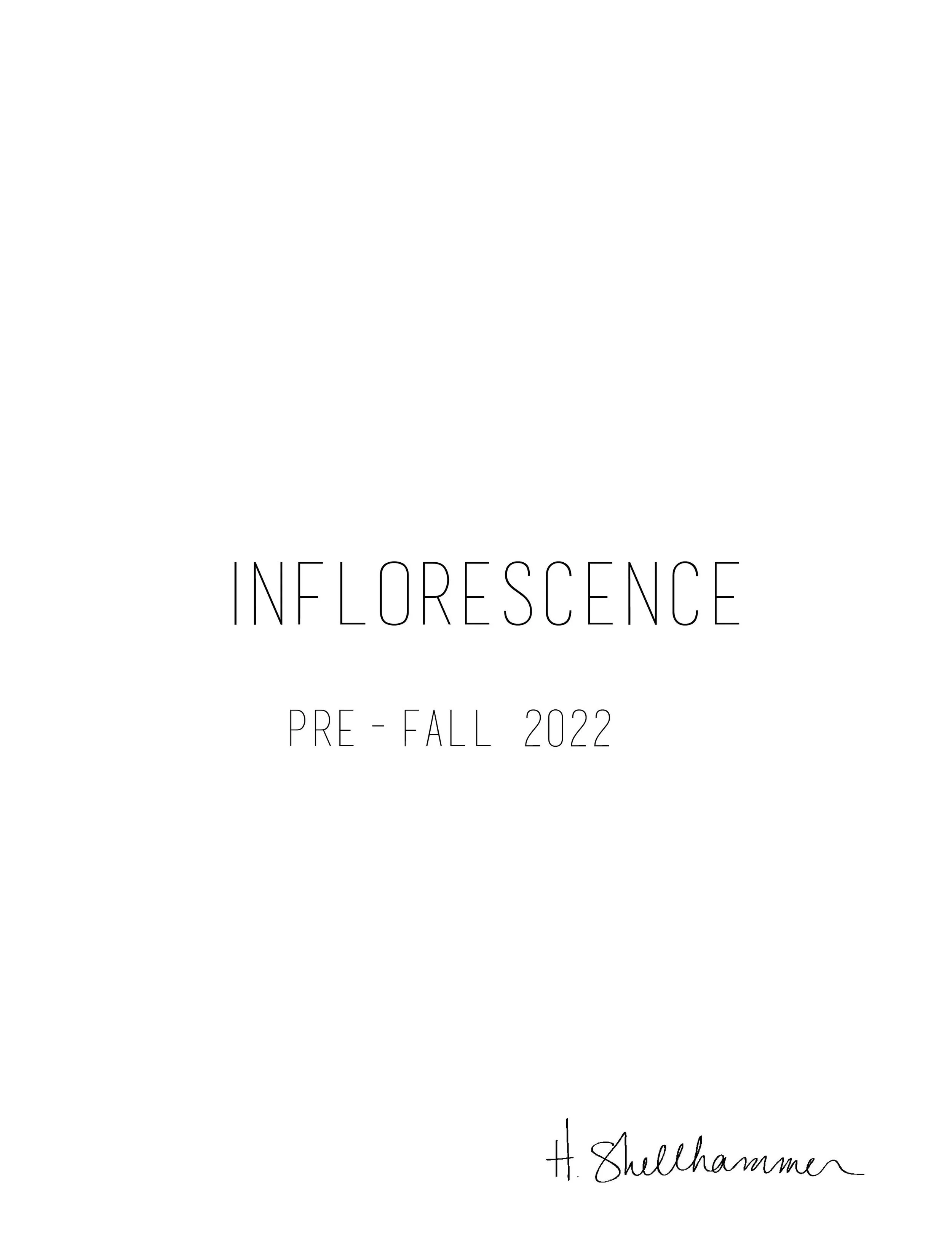 INFLORESCENCE - PRE-FALL 2022