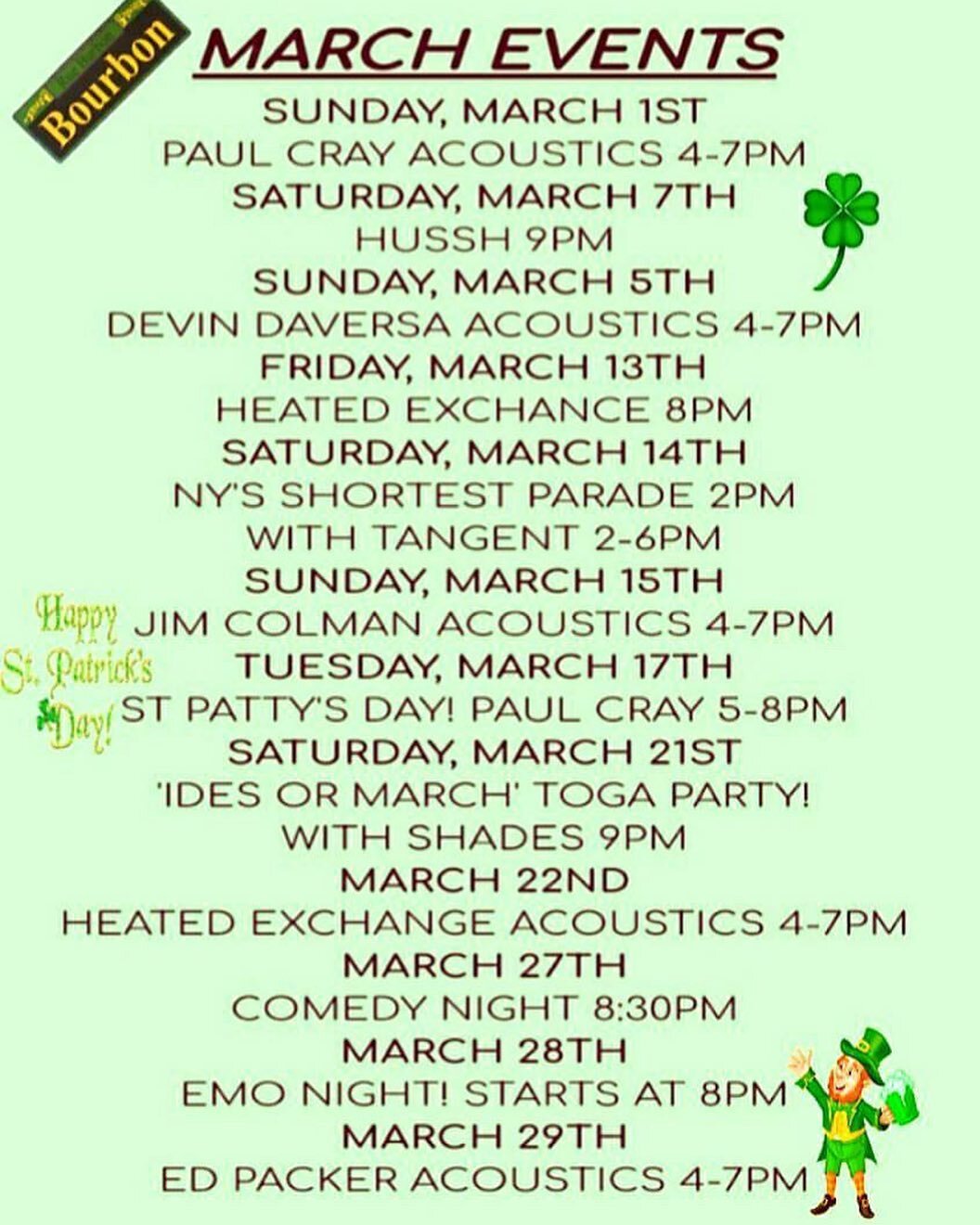 Spring has sprung! It&rsquo;s going to be an eventful March at  Bourbon St!!!! Don&rsquo;t forget to stop by to get in on the fun🍻🎶🍀🌞🌈🥳