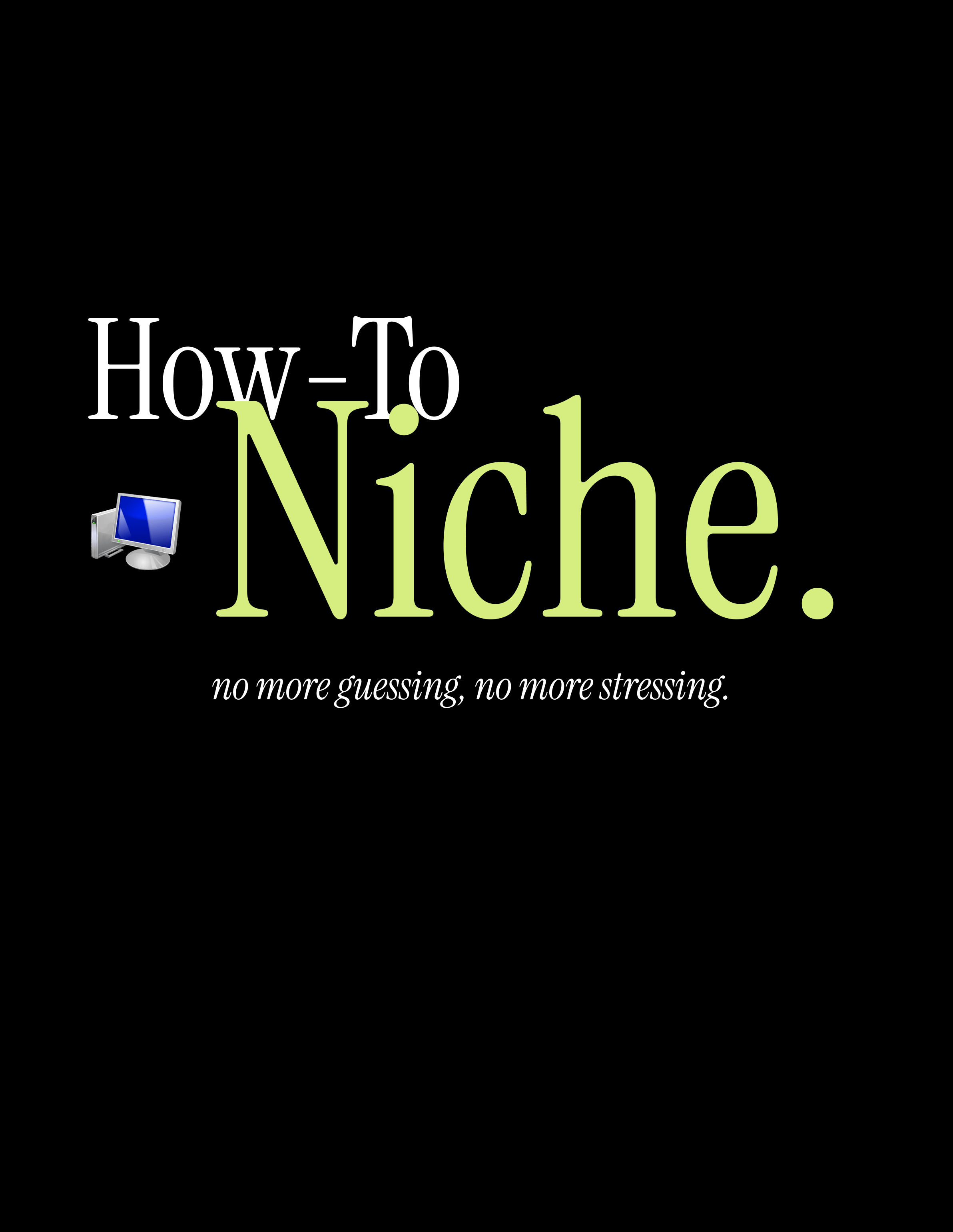 How-To Niche Worksheet