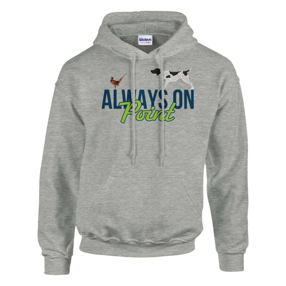 Always On Point - Unisex Pullover Hoodie