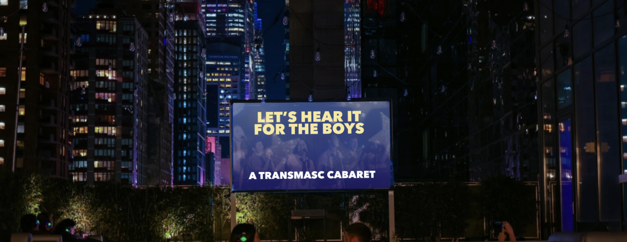 LET’S HEAR IT FOR THE BOYS: A TRANSMASC CABARET 2025 Screening