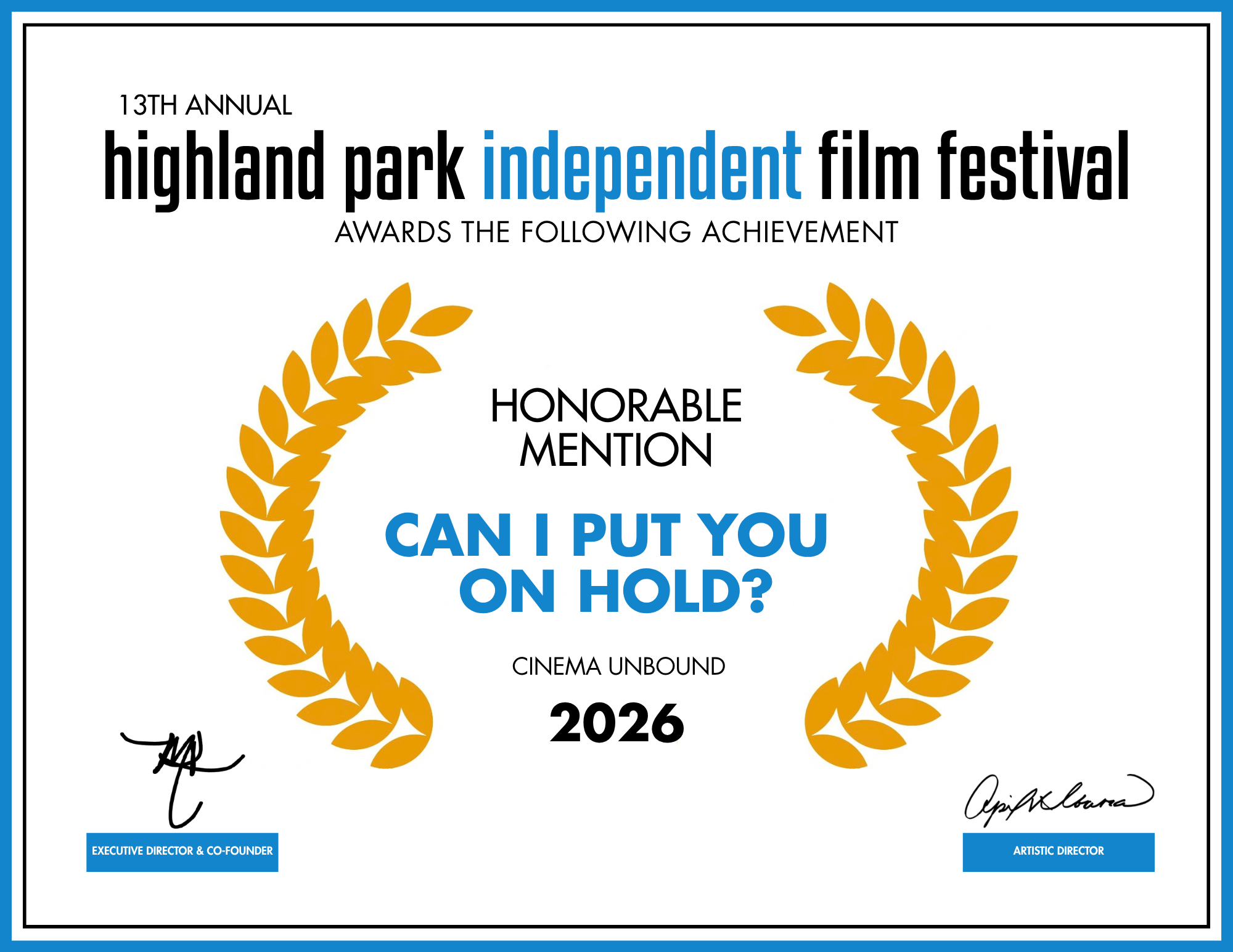 Judge Award - Can I Put You On Hold - Cinema Unbound - Honorable Mention.png