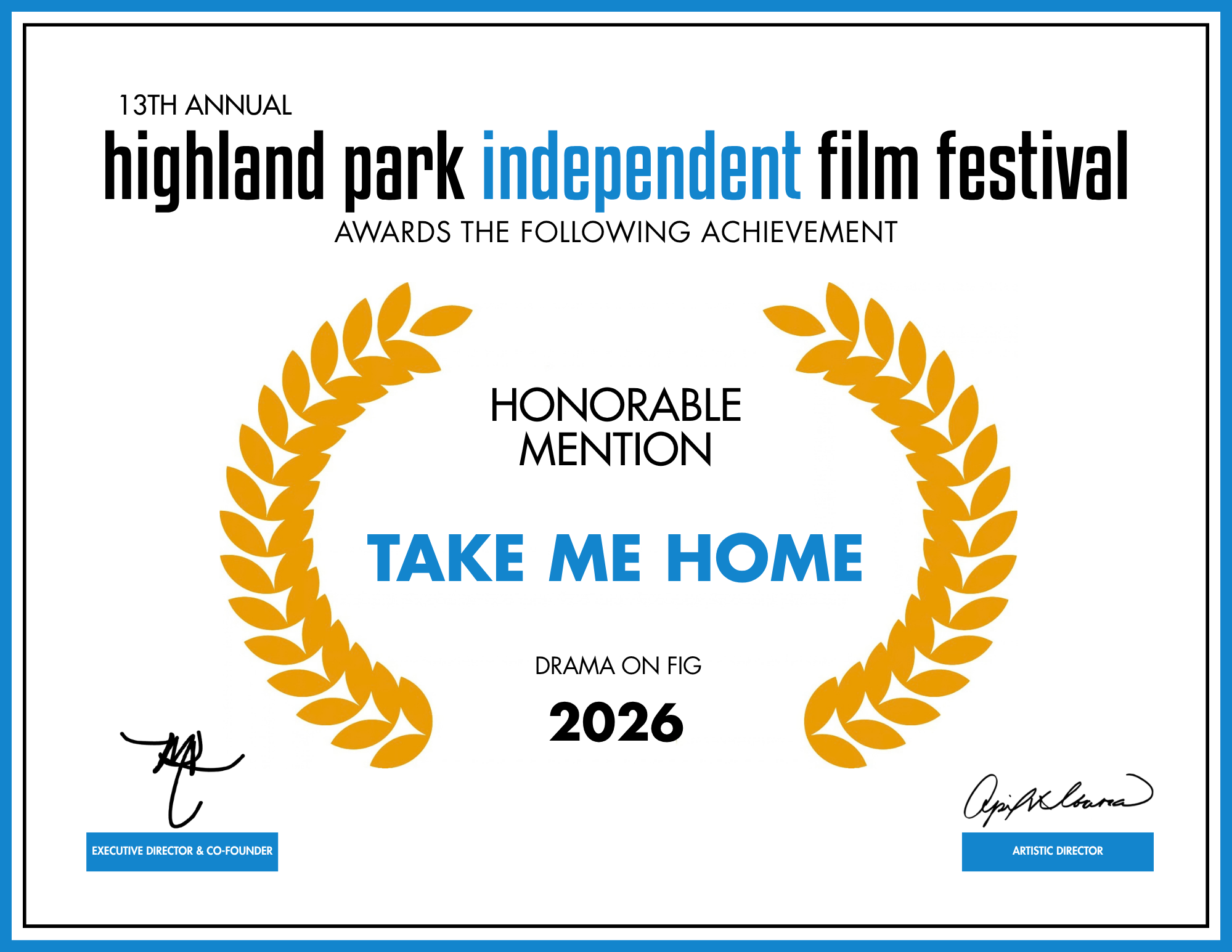 Judge Award - Take Me Home - Drama on Fig - Honorable Mention.png