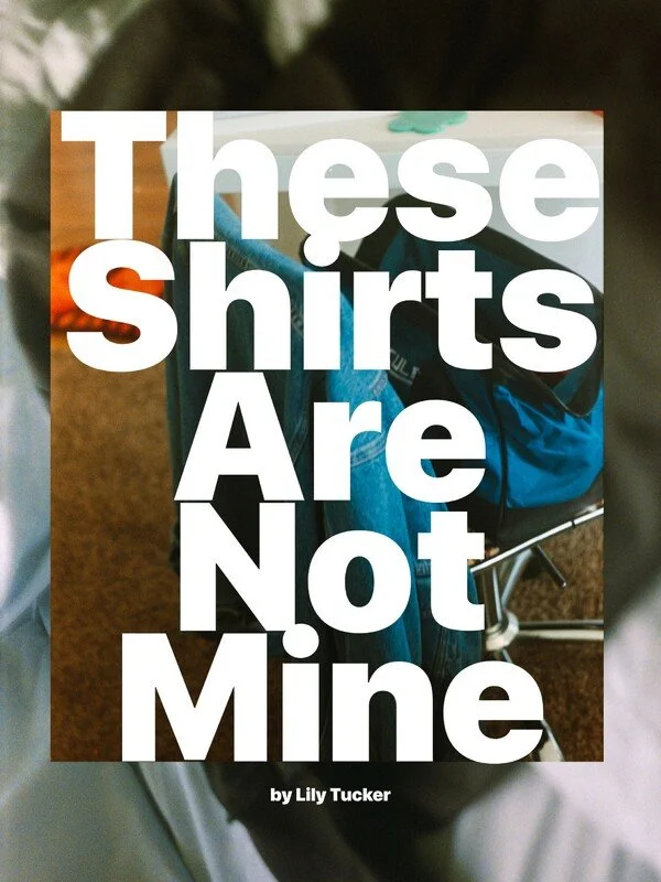 These Shirts Are Not Mine .jpg