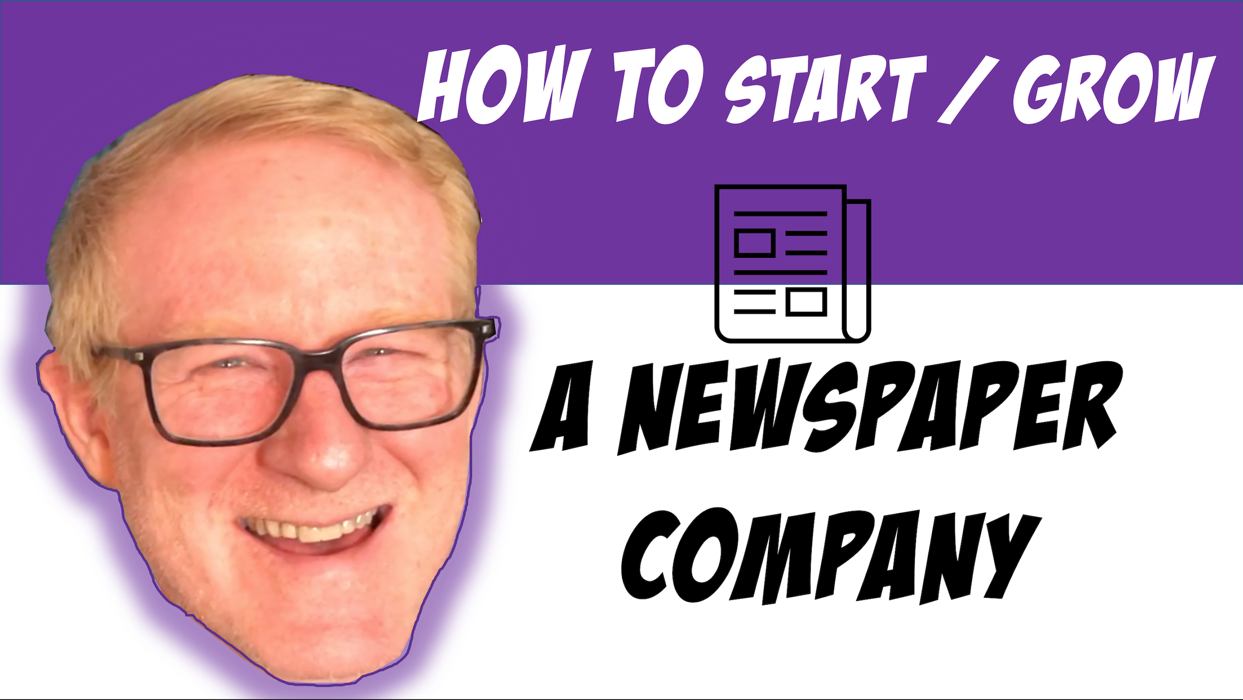 How to Start / Grow a Newspaper Business in 2023
