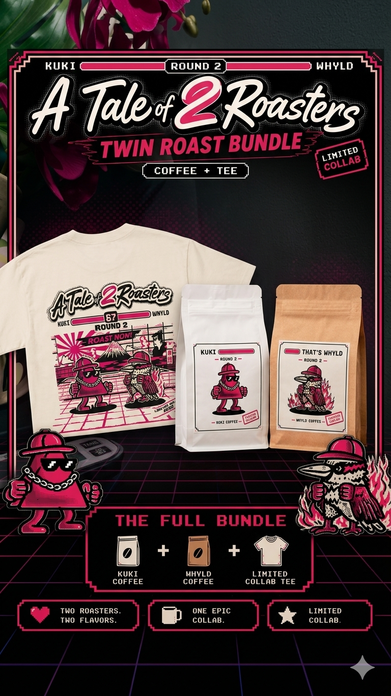 A TALE OF 2 ROASTERS COLLAB ROAST