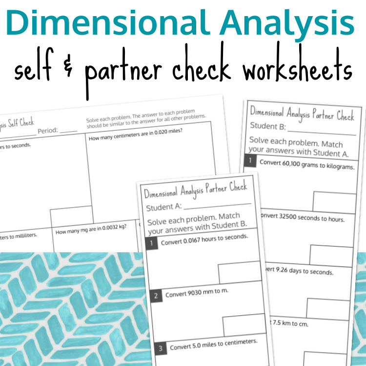 Dimensional Analysis Self and Partner Check Worksheets