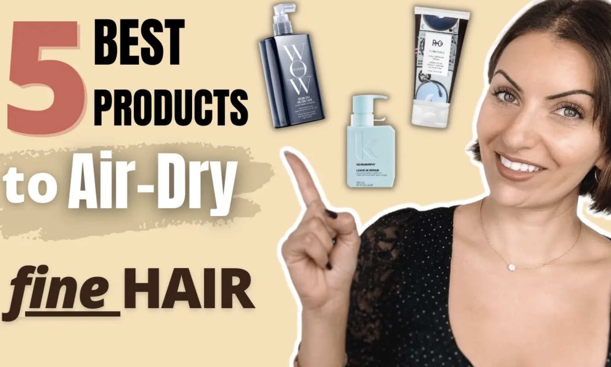 5 Styling Products to Air-Dry Thin, Fine Hair