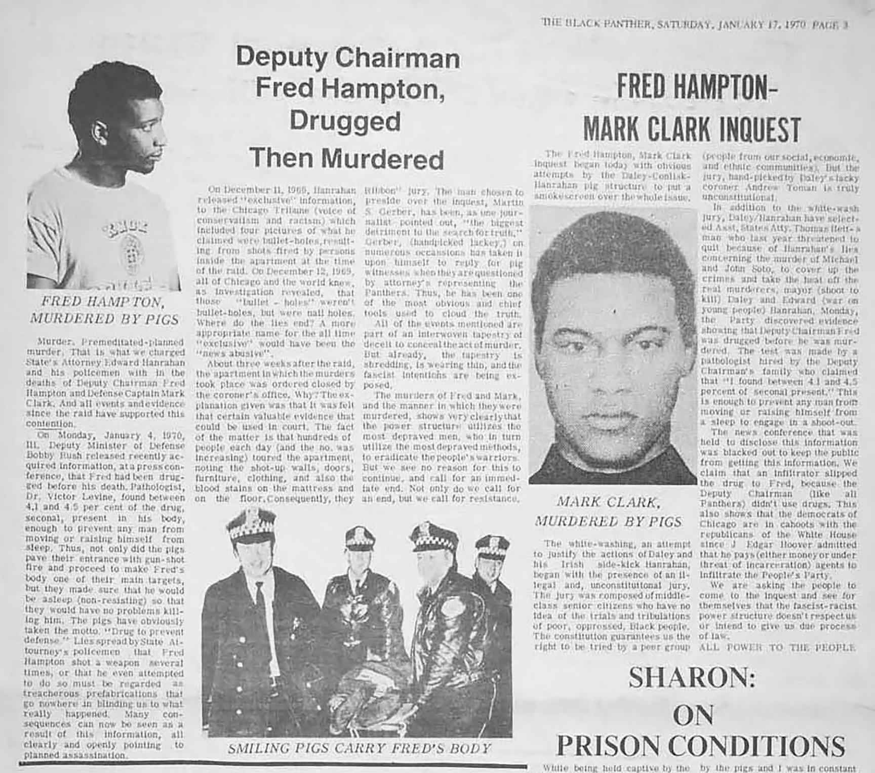 A January 17, 1970, article in the Black Panther newspaper described the coroner's inquest proceedings as unfair and a whitewashing of the assassination on December 4, 1969. The jury, the article explains, was composed of middle-class, white senior c