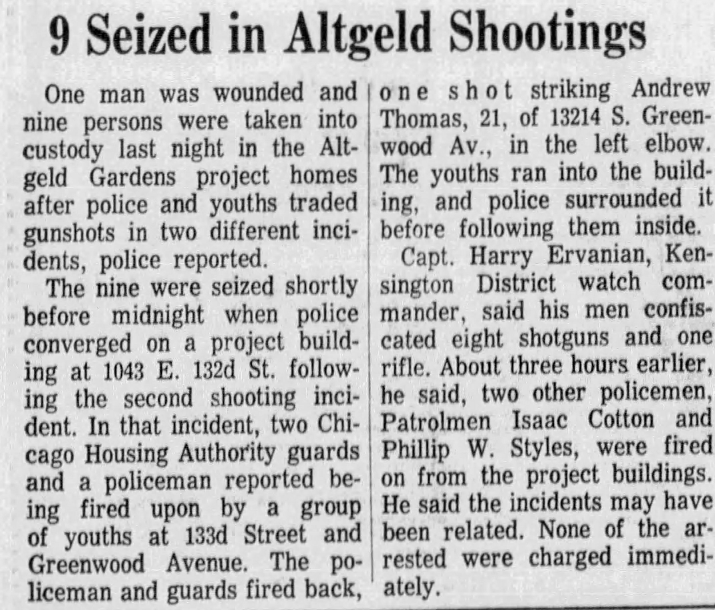 Chicago Police arrested members of the Illinois Chapter and residents of Altgeld Gardens in 1971. They were charged with Attempted Murder after the police fired multiple shots into an Altgeld unit. They suffered beatings from the police before being 