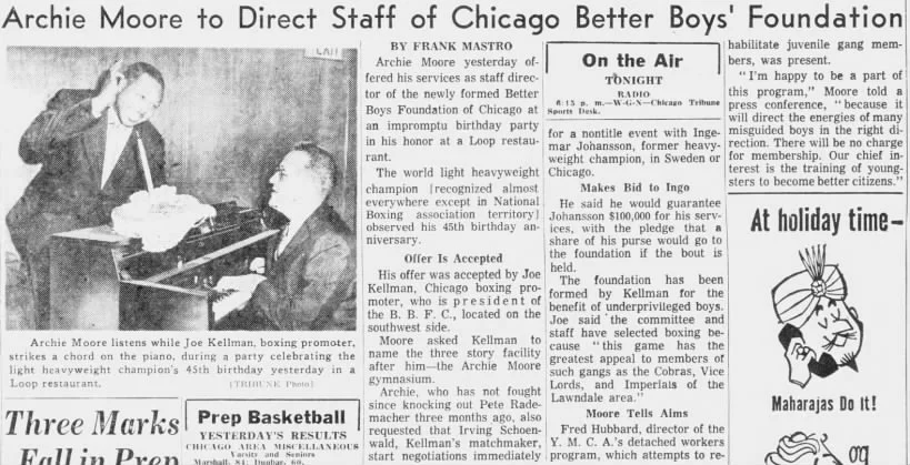 When the BBF was newly formed, Archie Moore offered to be Staff Director, and Joe Kellman accepted. Kellman said that the BBF chose boxing for the underprivileged youth in the area because boxing appealed to Cobras, Vice Lords, and Imperials gangs. T