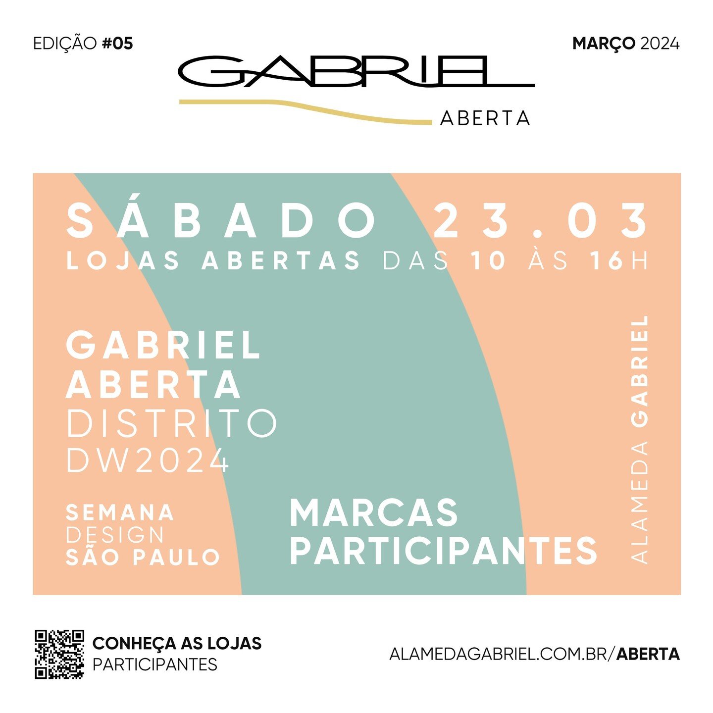 Marcas participantes Gabriel Aberta.

S&aacute;bado dia 23.03 as lojas da Alameda Gabriel estar&atilde;o abertas das 10 &agrave;s 16h! Venha e aproveite para ficar por dentro das novidades da DW!2024.

N&atilde;o perca!

#alamedagabriel
#gabrielabert