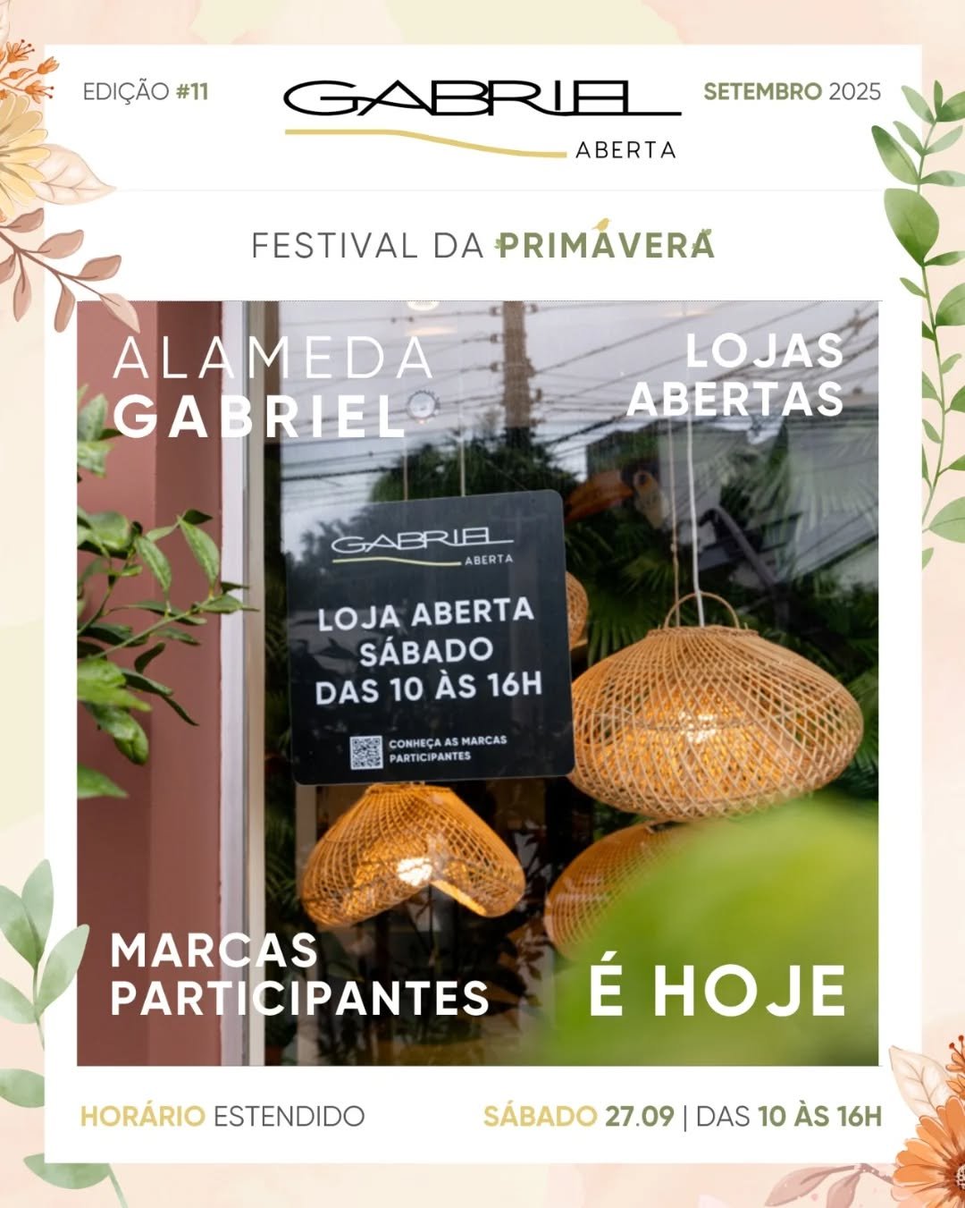 &Eacute; hoje! Festival da Primavera!

Vem aproveitar vitrines floridas, m&uacute;sica, sorvete e muitas surpresas especiais para celebrar a esta&ccedil;&atilde;o mais colorida do ano.

Das 10 &agrave;s 16h.
