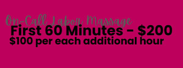 Text sign advertising on-call labor massage services, first 60 minutes for $200, $100 per additional hour, on a pink background.