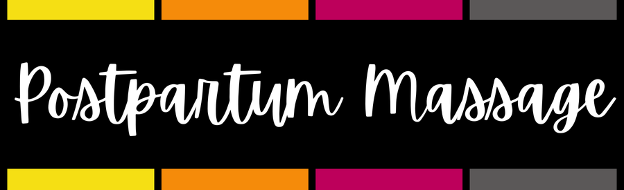 Text reading 'Postpartum Massage' on a black background with colorful bars above and below.