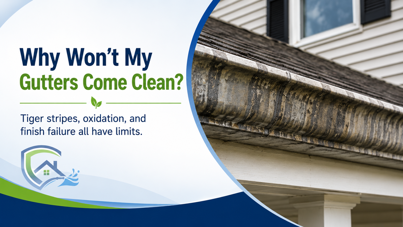 Why Won’t My Gutters Come Clean?