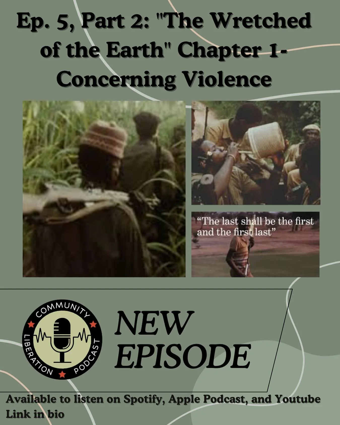 Community Liberation Podcast has released our newest episode on “The Wretched of the Earth” Chapter 1-Concerning Violence. Check this episode out and all previous ones by finding the various streaming links in our bio! Available on Spotif
