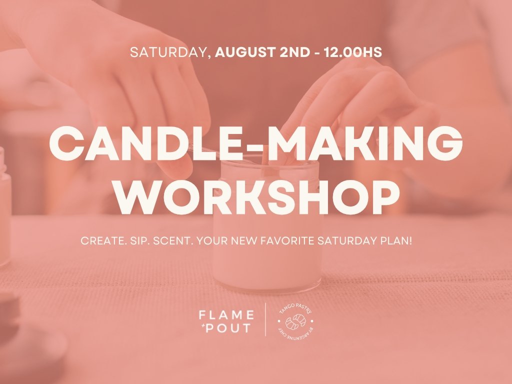 Candle-Making Workshop at Tango Pastry