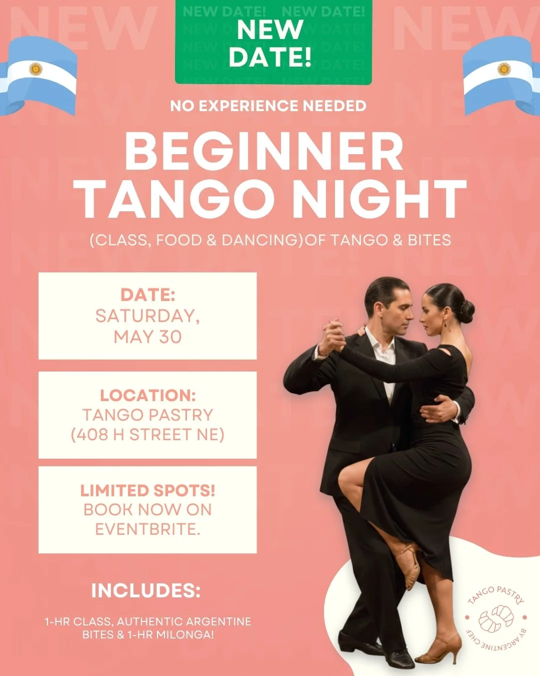 No Experience Needed: Beginner Tango Night (Class, Food &amp; Dancing)(Saturday, May 30, 2026, from 7:00 p.m. to 9:00 p.m. at Tango Pastry DC)