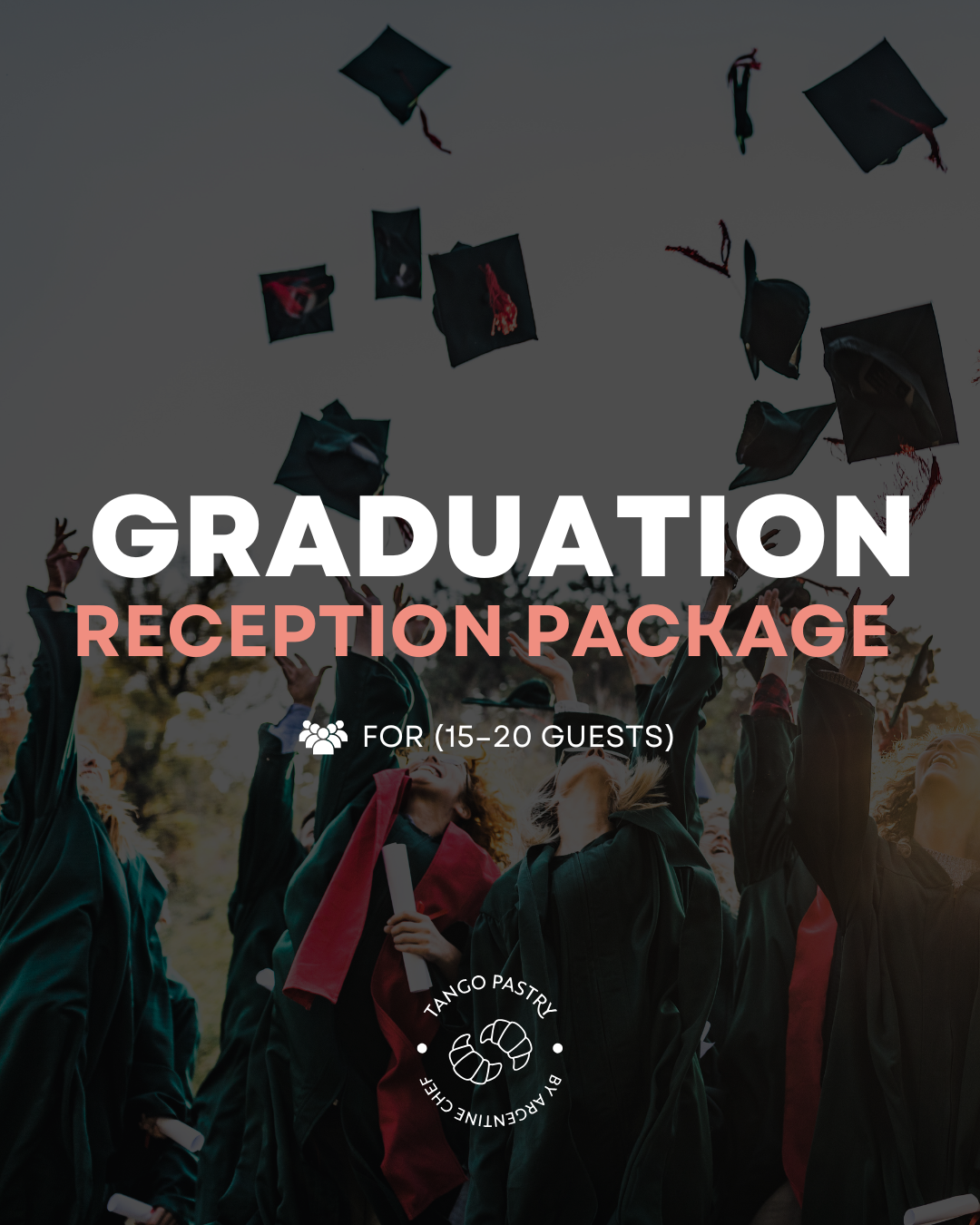 graduation o prep package for tango pastry catering.png