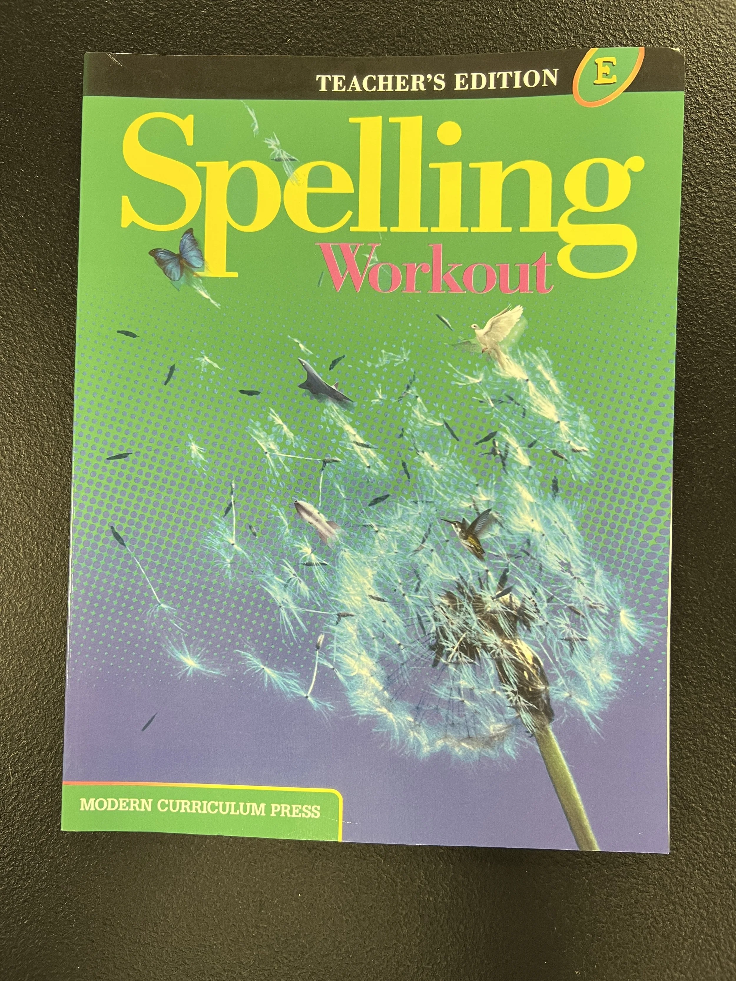 Spelling Workout: Teachers Edition