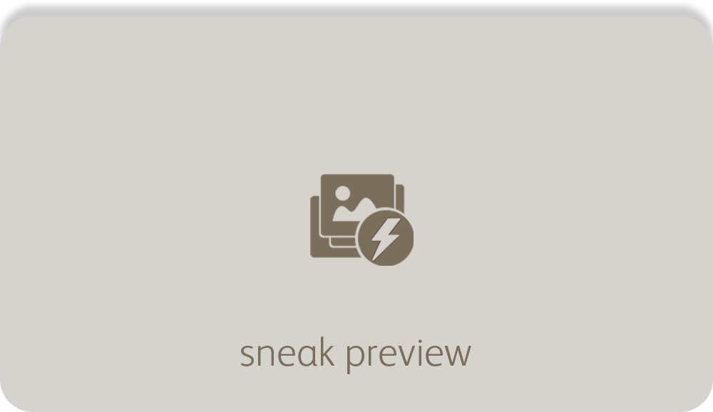 sneak preview