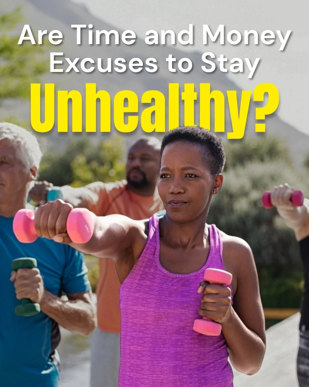 Are Excuses Getting in Your Way?
