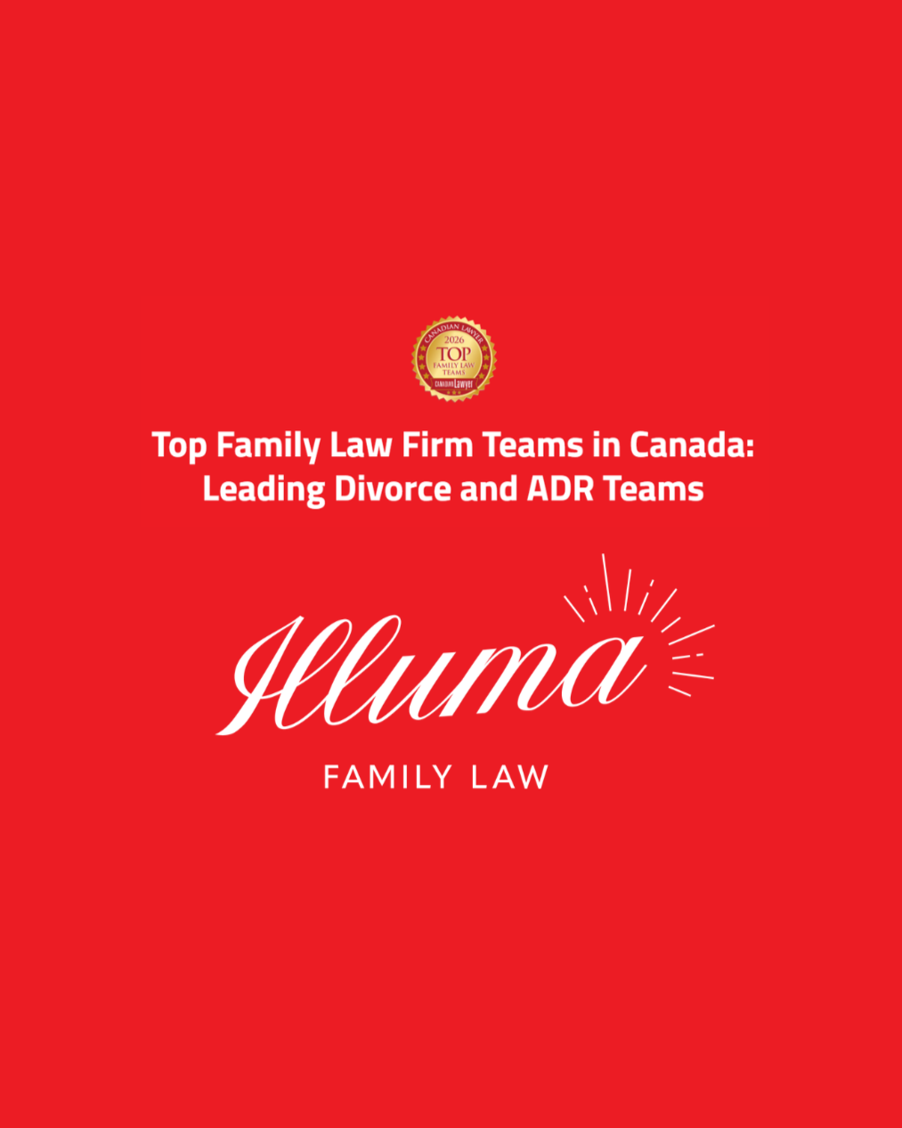 Canadian Lawyer Magazine Names Illuma Family Law a Top Family Law Team in Canada