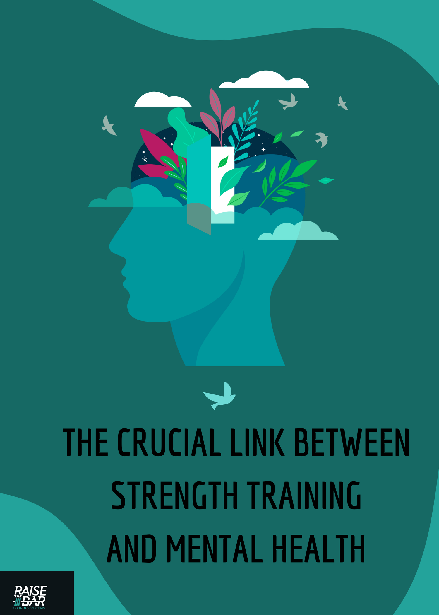 The Crucial Link Between Strength Training and Mental Health — Raise ...