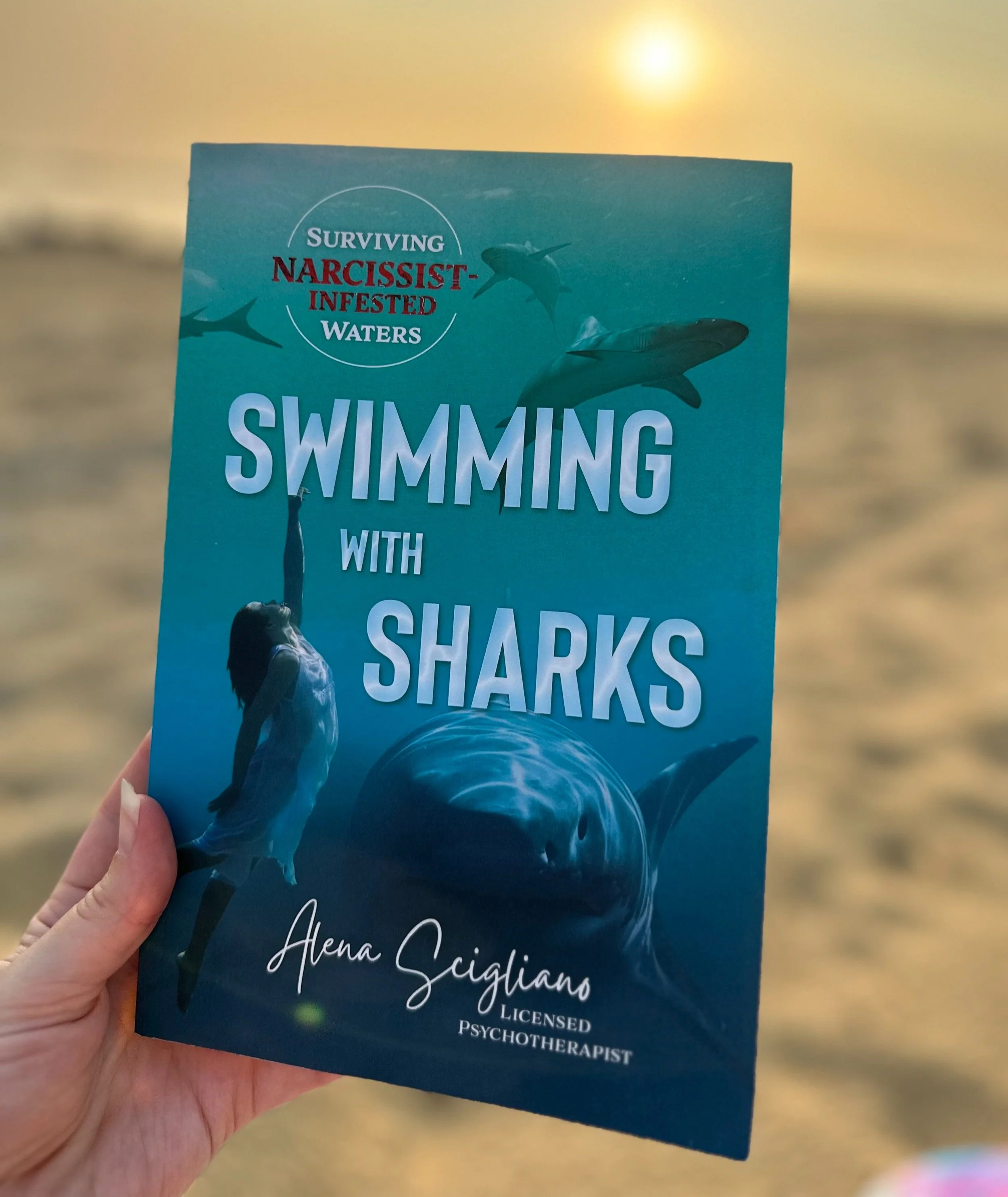 Swimming with Sharks/ Surviving Narcissistic Abuse - Book on Narcissism by a Therapist