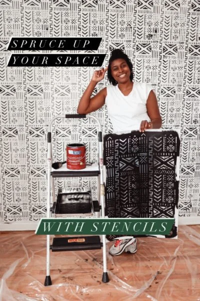 SPRUCE UP YOUR SPACE – STENCIL EDITION