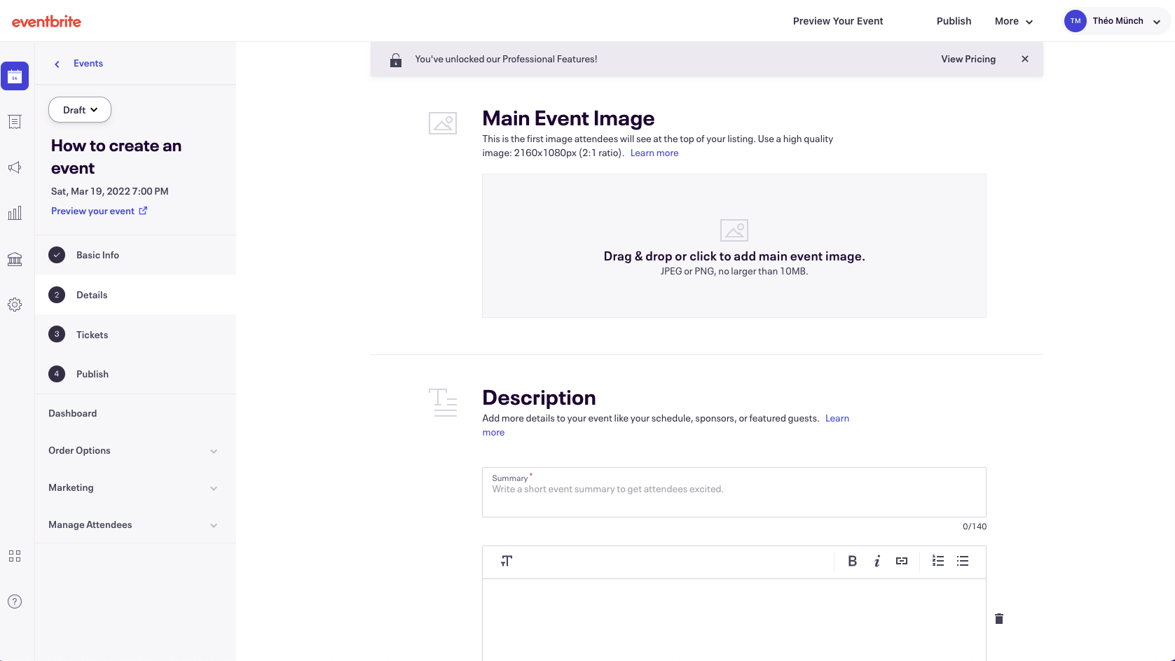 Comparative: Eventbrite. Page by page event creation process for users with a simple, streamlined template for event pages.