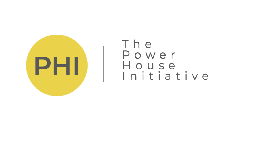 The Power House Initiative 
