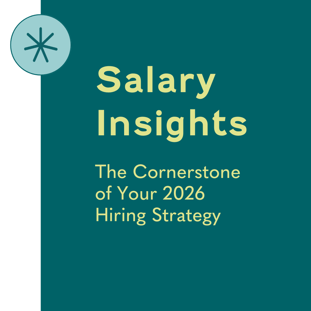 Salary Insights: The Cornerstone of Your 2026 Hiring Strategy