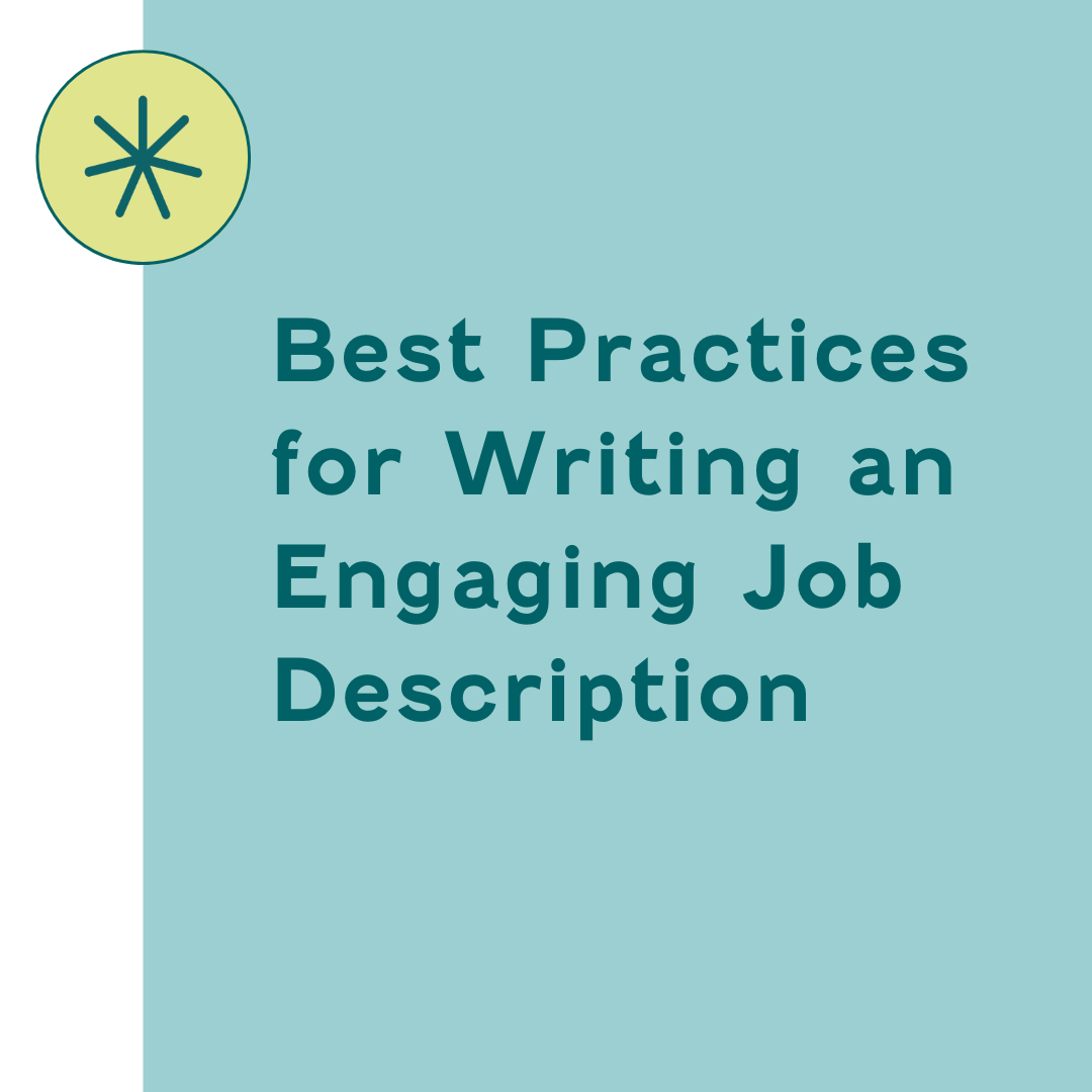 Best Practices for Writing an Engaging Job Description
