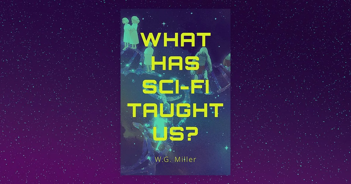 What Has Sci-Fi Taught Us?